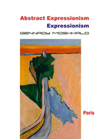 Abstract Expressionism Paris - Gennady Moshkalo